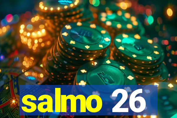 salmo 26